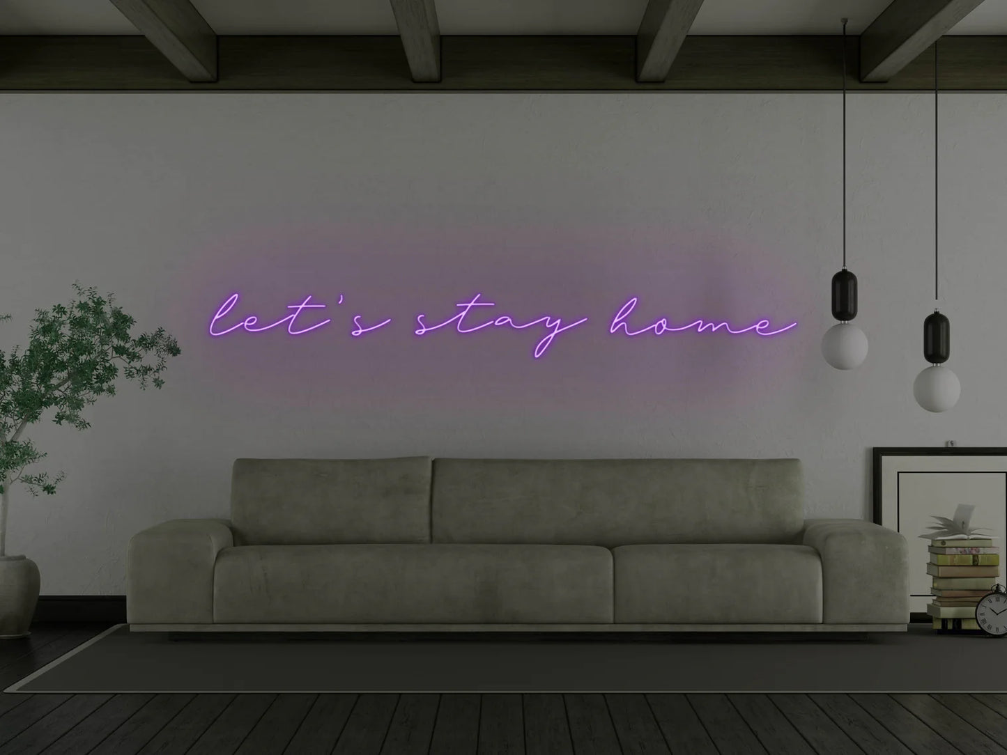 Let's Stay Home LED Neon Sign